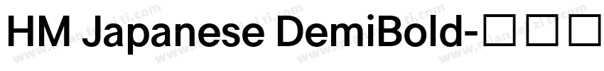 HM Japanese DemiBold字体转换